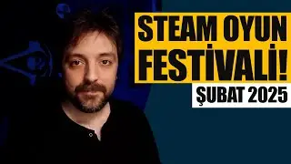 STEAM OYUN FESTİVALİNDEN OYUN ÖNERİLERİ! - Şubat 2025