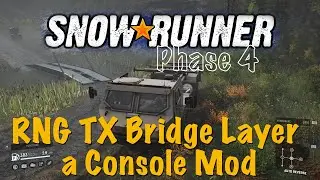 SnowRunner - RNG TX Bridge Layer - a Console Mod
