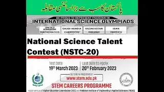 International Science Olympiads (ISO) by HEC & PIEAS :: National Science Talent Contest (NSTC-20)