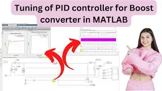 PID | Tuning of PID controller for Boost converter in MATLAB