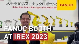 Highlights from the FANUC booth at IREX 2023