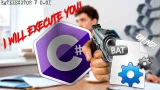 Урок по C# - Выполнение Bat файлов из C# ▶ BatExecutor