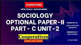 L-43 #sociologyoptional P-2 | COOPERATIVES |#upsc MAINS-2023 |#sociologyoptionalforupsc #ramasharma