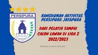DST | Eps. 53 –  RANGKUMAN AKTIVITAS PERSIPURA JAYAPURA: DARI PELATIH SAMPAI RENCANA TC DI JAWA