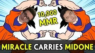 Miracle and MidOne carry each other to 10,000 MMR