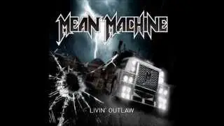 Mean Machine - Rolling To The Sin