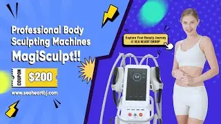 MagiSculpt Unveiled! Experience the Ultimate 4-in-1 EMS Body Sculpting Marvel by SEA HEART GROUP!