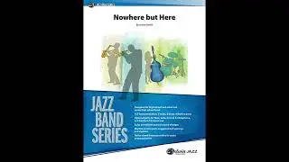 Nowhere but Here, by Annie Booth – Score & Sound