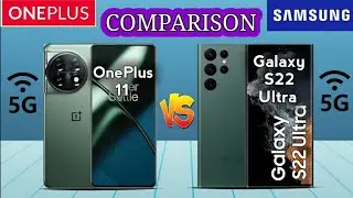 कोनसा Best - Galaxy S22 Ultra vs OnePlus 11 | Full Comparison | Best 5g Mobile | Parveen Tech Mobile