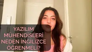 Yazılım Mühendisleri Neden İngilizce Öğrenmeli