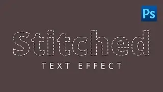 Photoshop Tutorial | Stitch Text Effect in Photoshop | Text Effect Photoshop