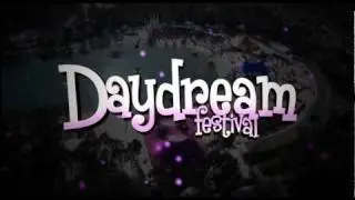 Daydream Festival 2011 - Early Bird trailer