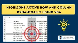 Highlight Active Row or Column of any sheet Dynamically using VBA