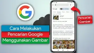 2 Cara Pencarian di Google Menggunakan Gambar