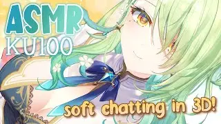 【KU100 ASMR】 Softly whispering to you in 3D~