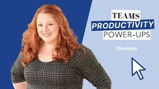 Teams Productivity - OneNote