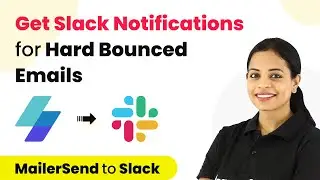 How to Get Slack Notifications for Hard Bounced Emails - MailerSend Slack Integration