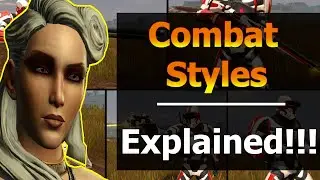 SWTOR 7.0 Combat Styles Explained!