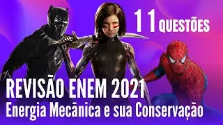 REVISÃO DE FÍSICA PARA O ENEM 2021 | Entenda as questões de ENERGIA MECÂNICA com FILMES