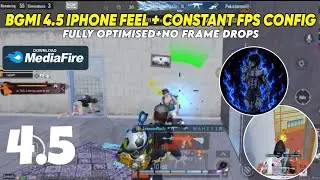 BGMI LAG FIX CONFIG 4.5 IPHONE FEEL CONFIG BGMI 120 FPS CONFIG 4.5 LAG FIX 120 FPS CONFIG 