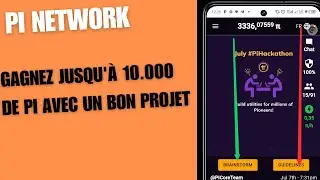 Nouvelle annonce de Pi Network 🔥 Gagner 10.000 pièces pi avec un bon Projet