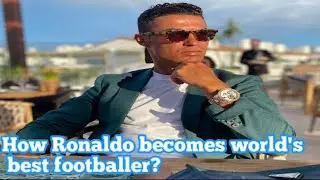 How Ronaldo becomes world's best footballer ? ll Full Story In short 🔥 ll