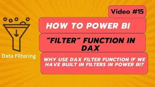 “FILTER” function in DAX | Simple Power BI Explanation
