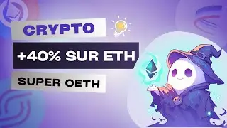 +40% DE RENDEMENT SUR ETH?? Tout ce qu'il faut savoir sur Origin Protocol et son Super OETH!😯