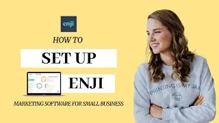 Setting up Enji | Marketing Made Easy for Entrepreneurs!