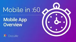 Mobile App Overview - Grab the Doculife app and take all your stuff with you on the go