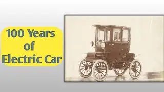 How Electric cars Started in 1900 | History of Electric Cars | Ev vehicles🔥🔥