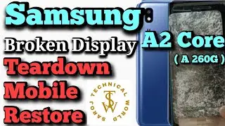 Samsung A2 Core Teardown Mobile Restore | Samsung A2 Core Display Replacement | Cracked Display