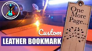 LASER ENGRAVING A LEATHER BOOKMARK