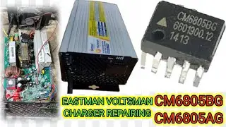 EASTMAN VOLTSMAN CHARGER REPAIRING DADE CONDITION DISPLAY ON NAHIN HO RAHA HAI IC CM6805 #EASTMAN CH