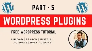 WordPress Plugin Tutorial Online | Install , Setup , Activate , Settings