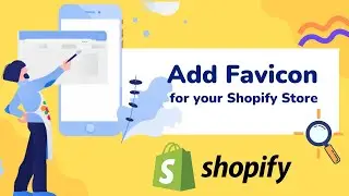How to Add Favicon to Shopify Store | How to change Shopify Favicon Dawn Theme | Shopify Experts UAE