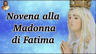Novena to Our Lady of Fatima. For 9 Days