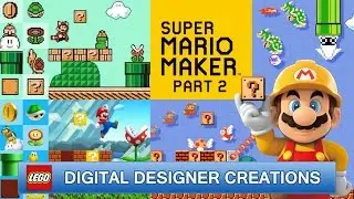 Super Mario Maker (Part 2) | LEGO Digital Designer Creations