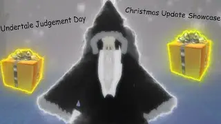 Undertale Judgement Day Full Christmas Event Guide + Krampus and Blueberry,Dustswap Reworks Showcase