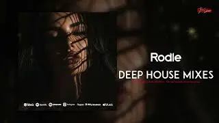 Rodle - Deep House Mixes