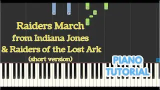 Raiders March from the Raiders of the Lost Ark Slow Piano Tutorial