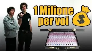 Un MILIONE💰 per VOI [SPECIALE 1.000.000 di ISCRITTI]