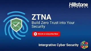 Hillstone ZTNA Solution