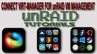 How to connect virt-manager to unRAID to help manage your VMs