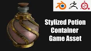 Stylized potion container - Game Asset | Blender 2.81 | Substance painter | Zbrush