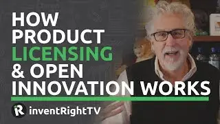 How Product Licensing & Open Innovation Works