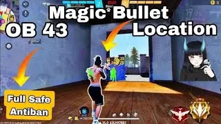 Ob43 Magic Bullet + Hologram Config File | Free Fire Rank Working Anti-Blacklist Obb Patch File FF💯