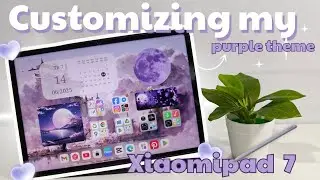 How to customize your Xiaomipad 7💜 |Widgets app, icons, wallpaper