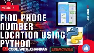 Python Projects |Track Location Using IP Address In Python|Track Phone Number Location Using Python|