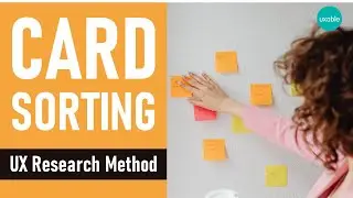 Card Sorting User Research Method | How to Conduct Card Sorting?